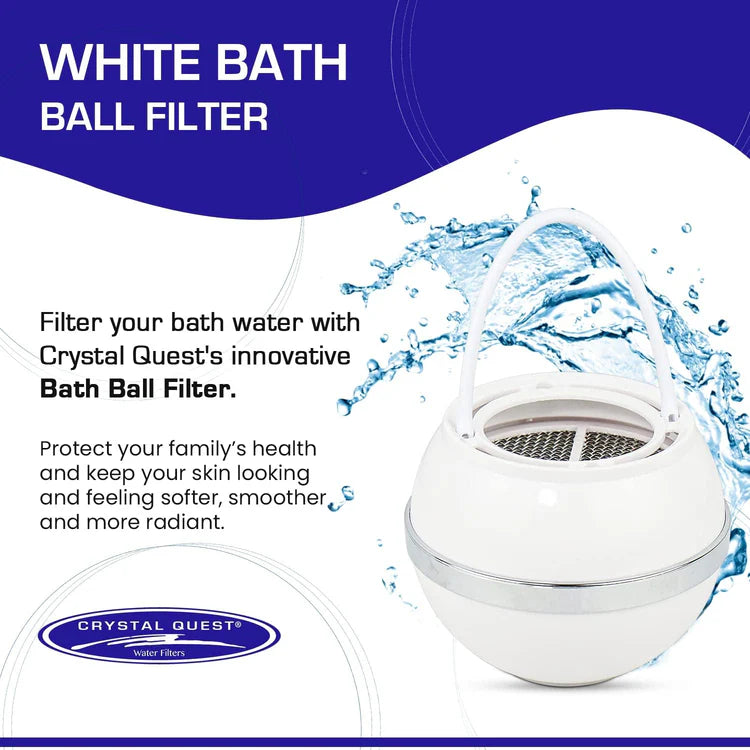 Image of White Crystal Quest Bath Ball Filter and text that reads Protect your family's health and keep your skin looking and feeling softer, smoother and more radiant.